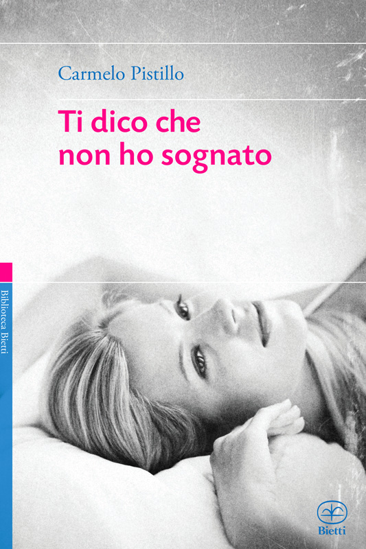 Ti dico che non ho sognato