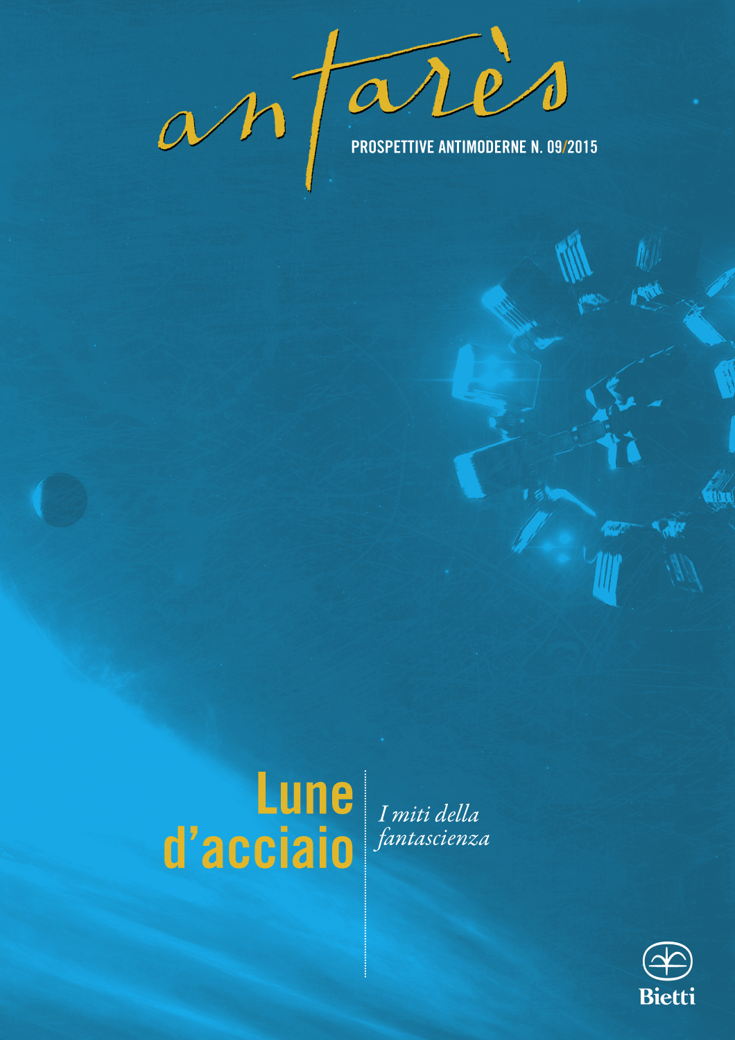 Lune d'Acciaio - I miti della fantascienza