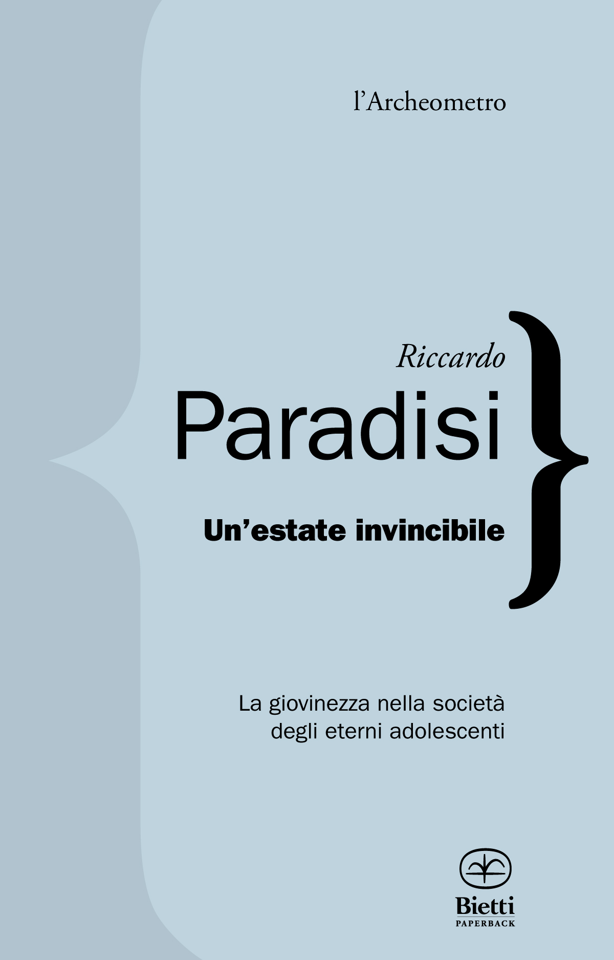 Un'estate invincibile. Sulla giovinezza