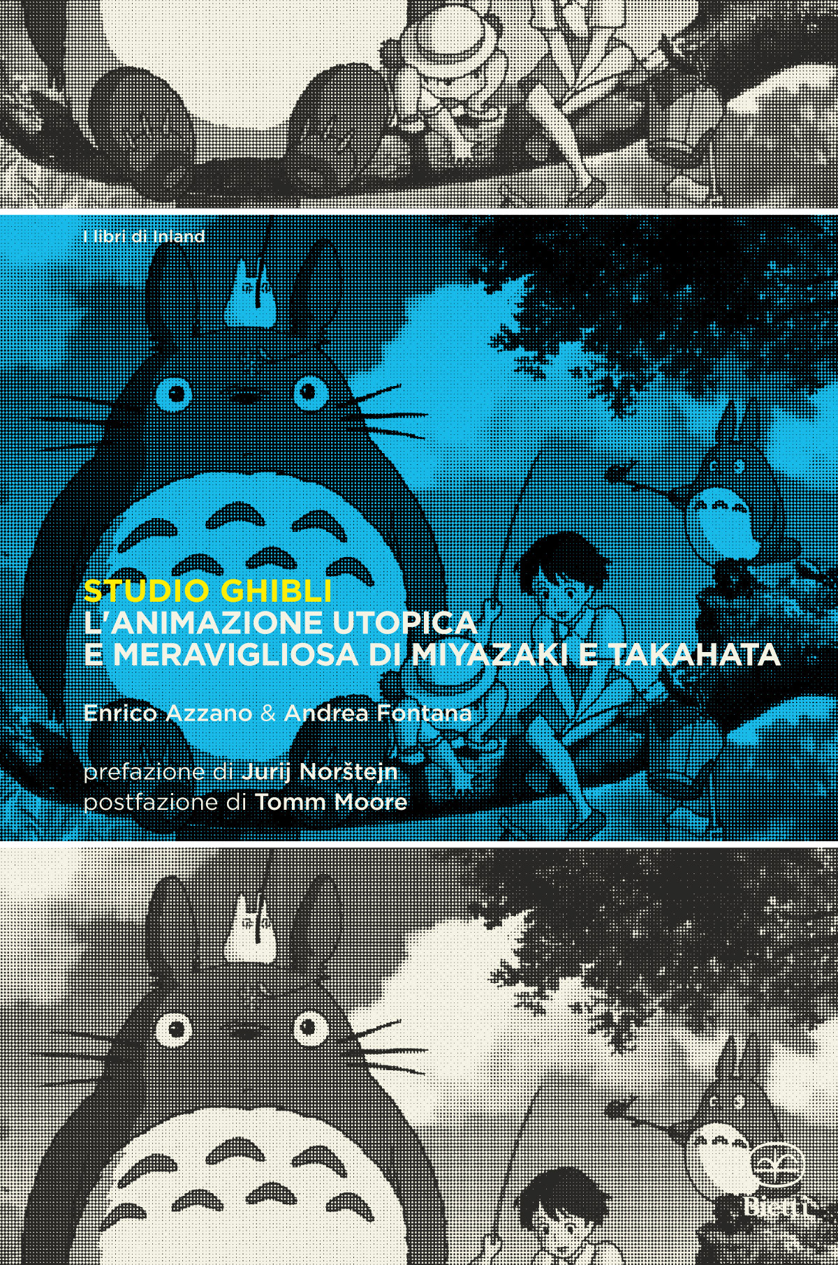 Studio Ghibli. L'animazione utopica e meravigliosa di Miyazaki e Takahata