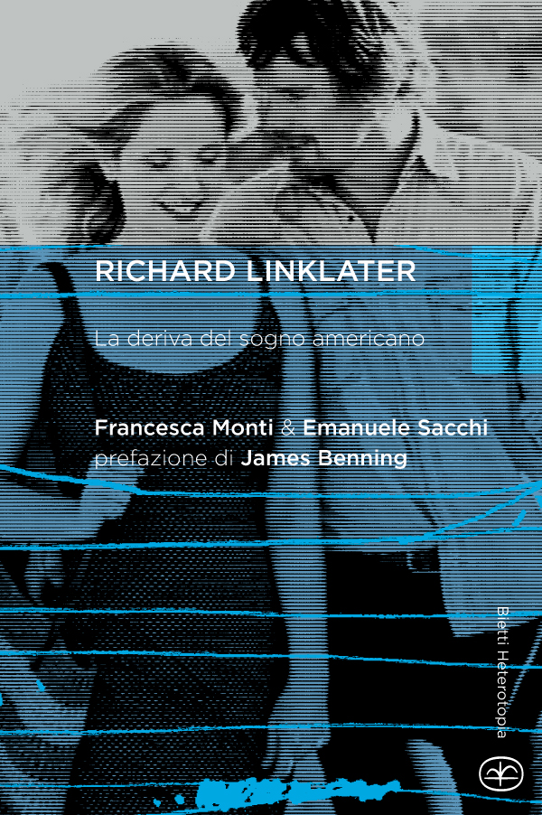 Richard Linklater. La deriva del sogno americano