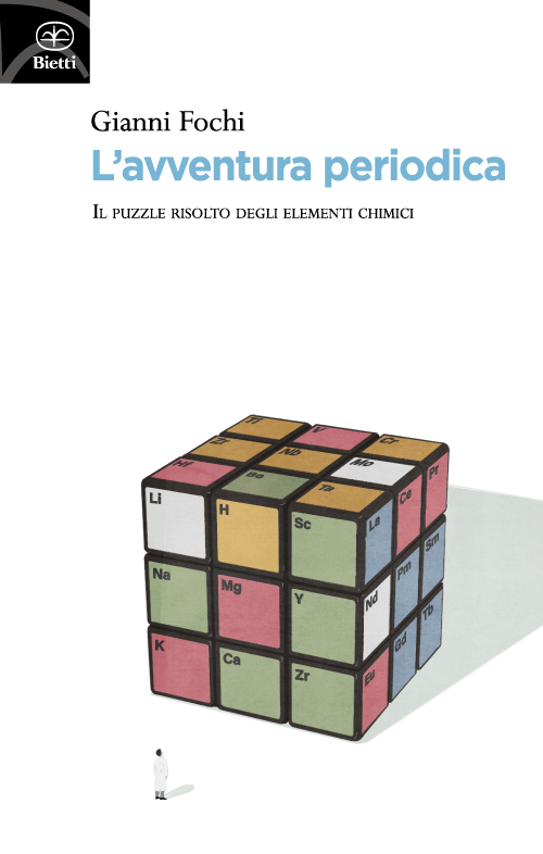 L'avventura periodica. Il puzzle risolto degli elementi chimici