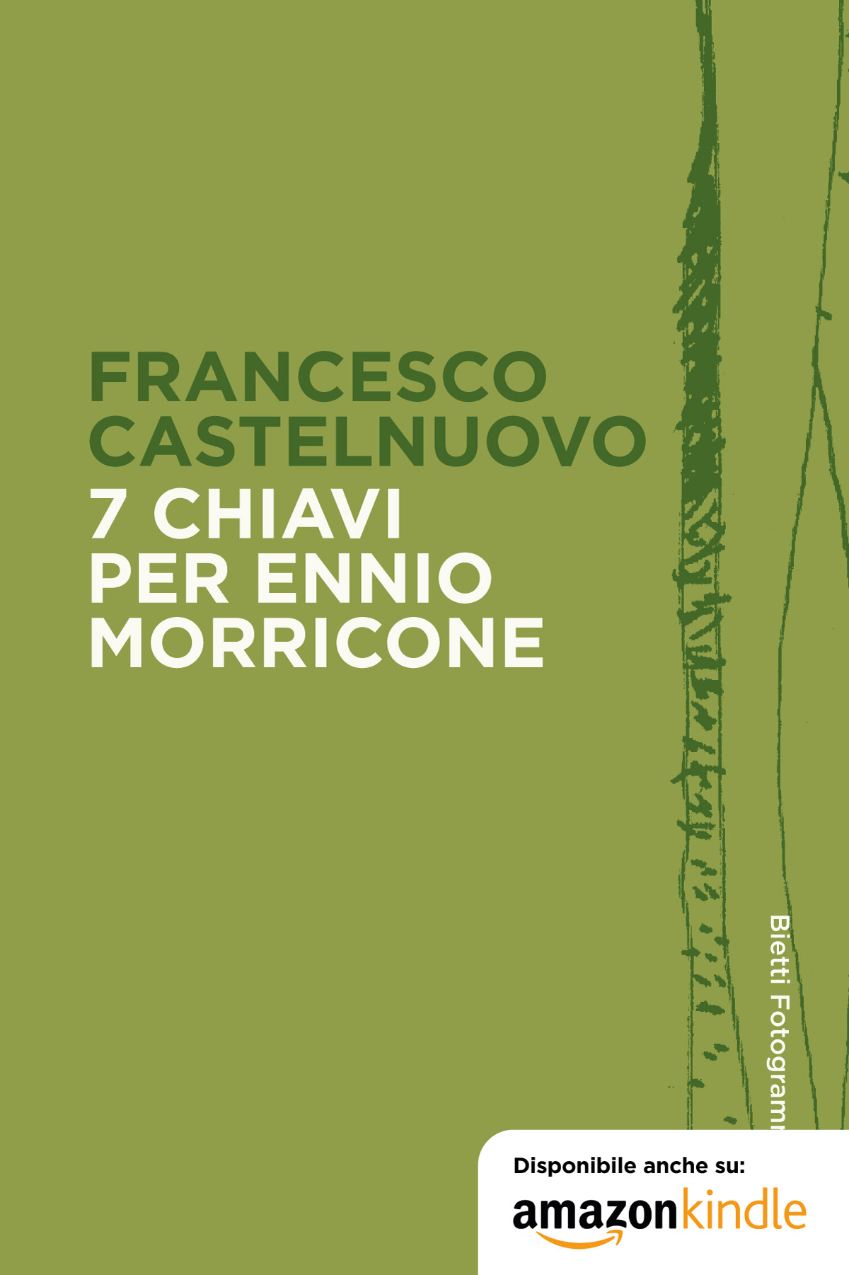 7 chiavi per Ennio Morricone