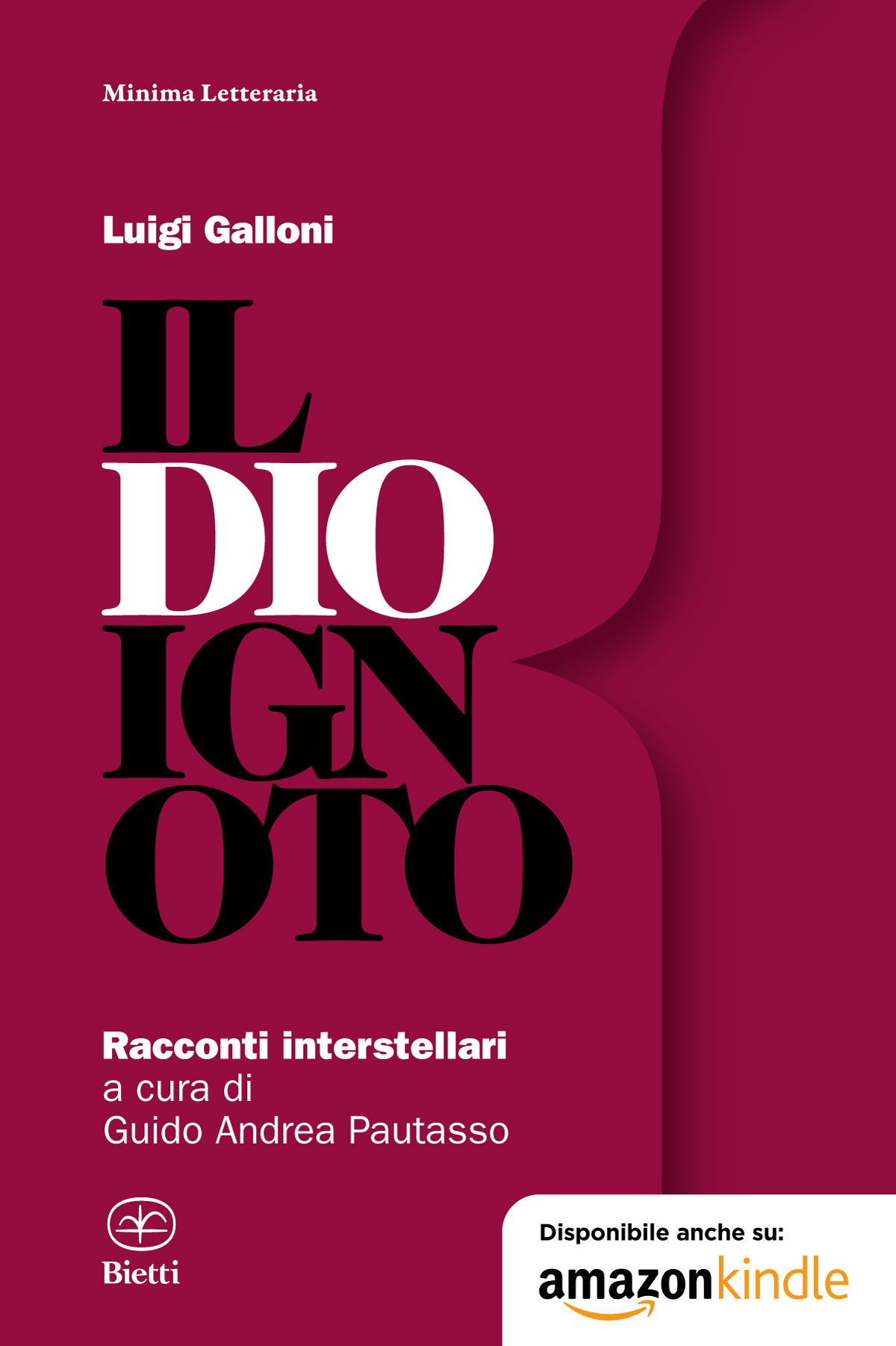 Il dio ignoto. Racconti interstellari