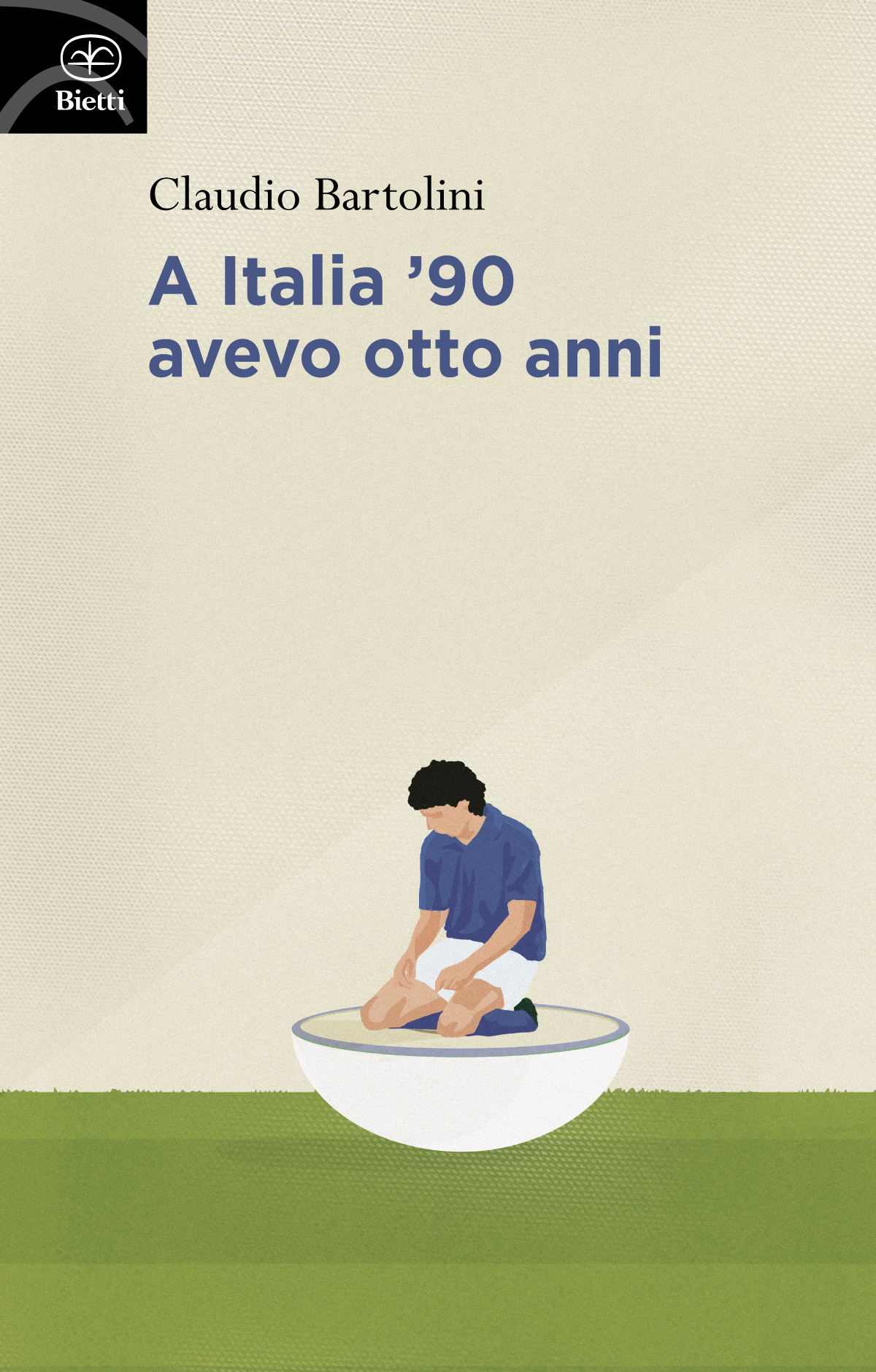 A Italia '90 avevo otto anni