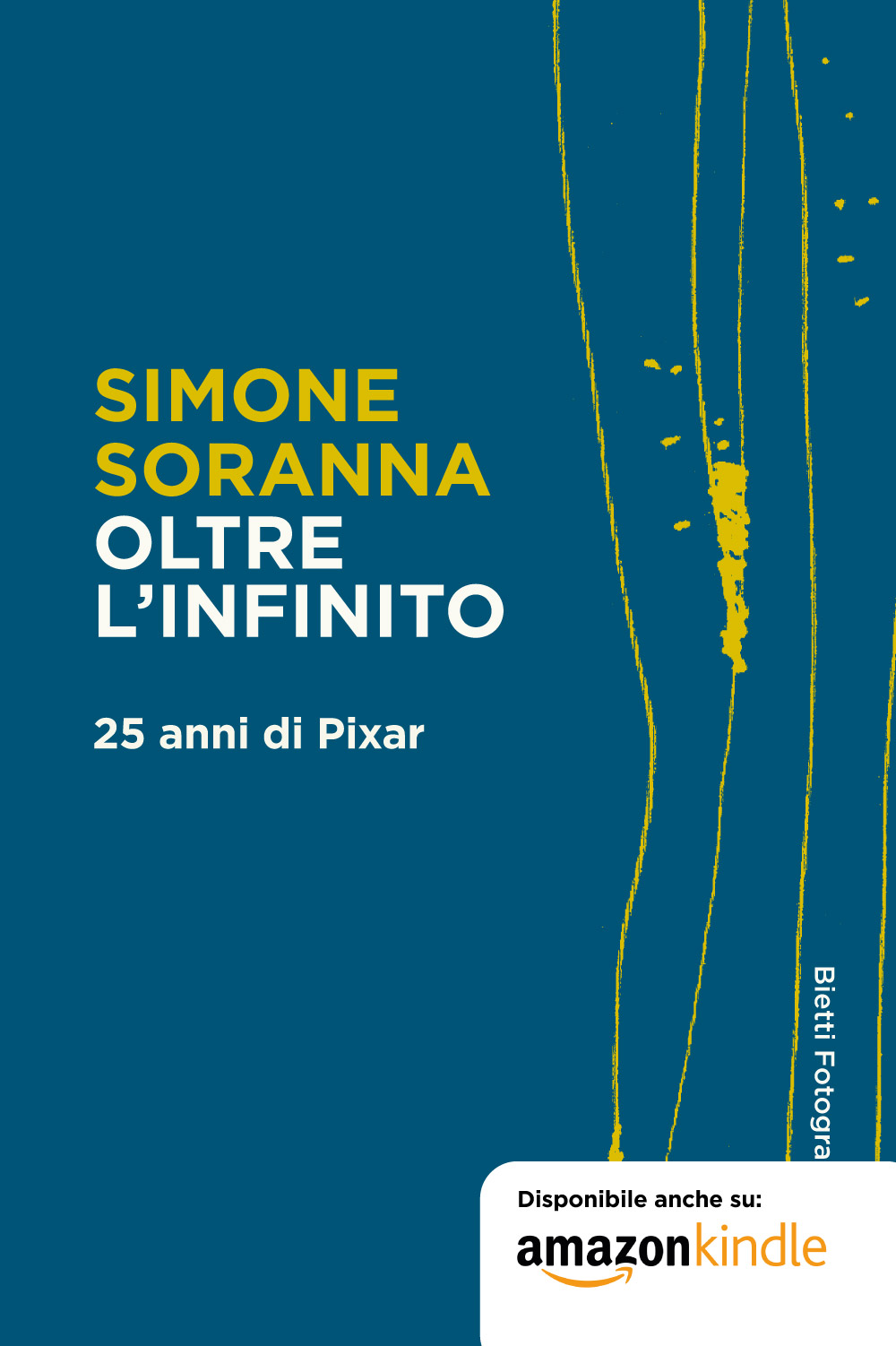 Oltre l'infinito. 25 anni di Pixar