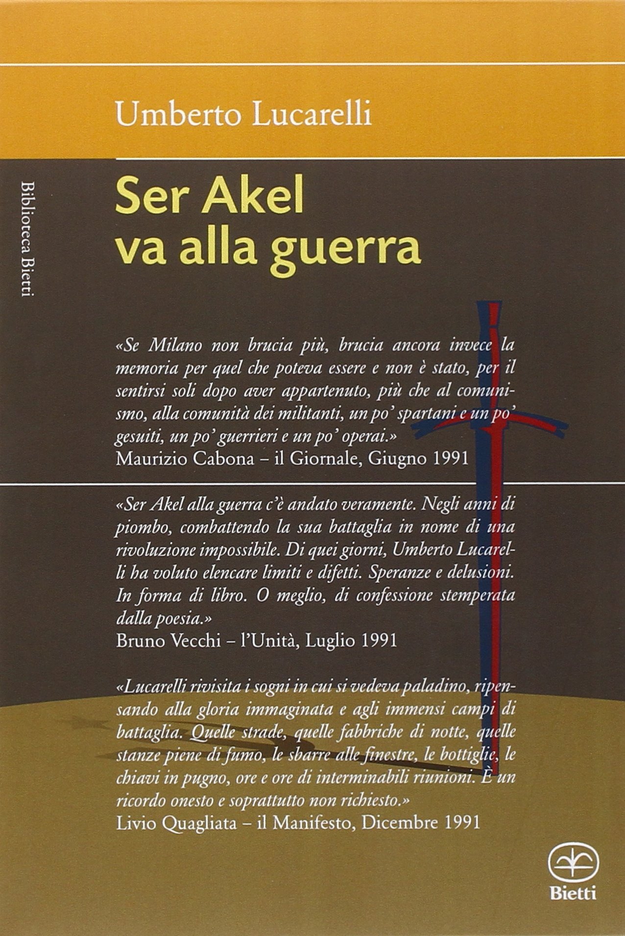 Ser Akel va alla guerra