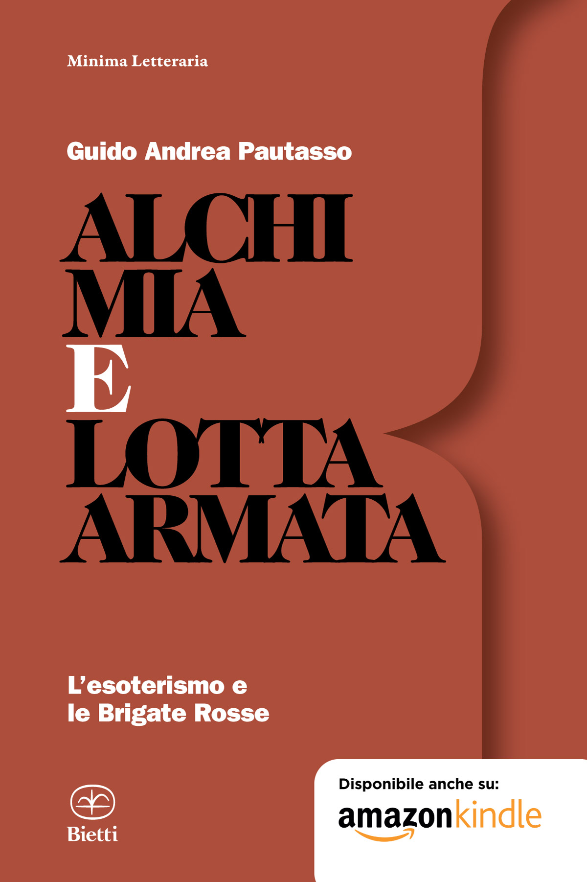 Alchimia e lotta armata. L'esoterismo e le Brigate Rosse