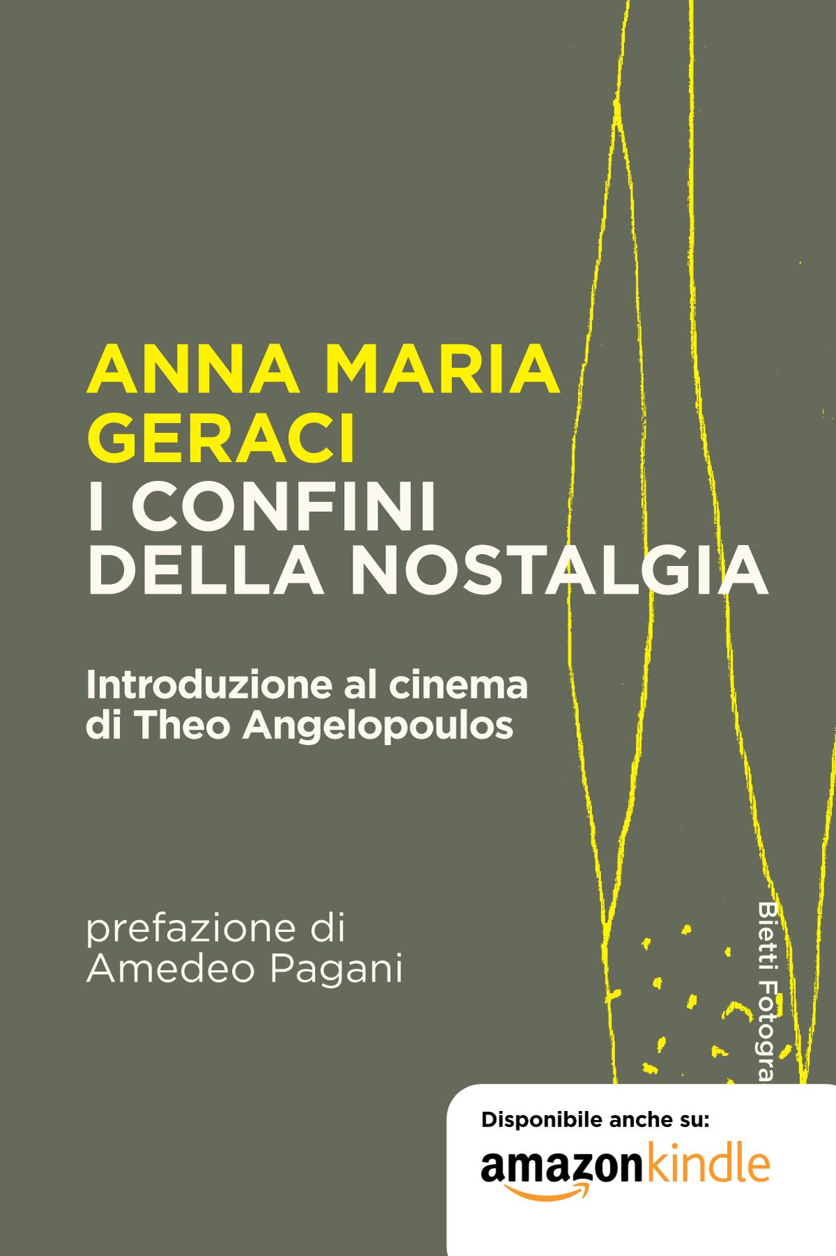 I confini della nostalgia. Introduzione al cinema di Theo Angelopoulos