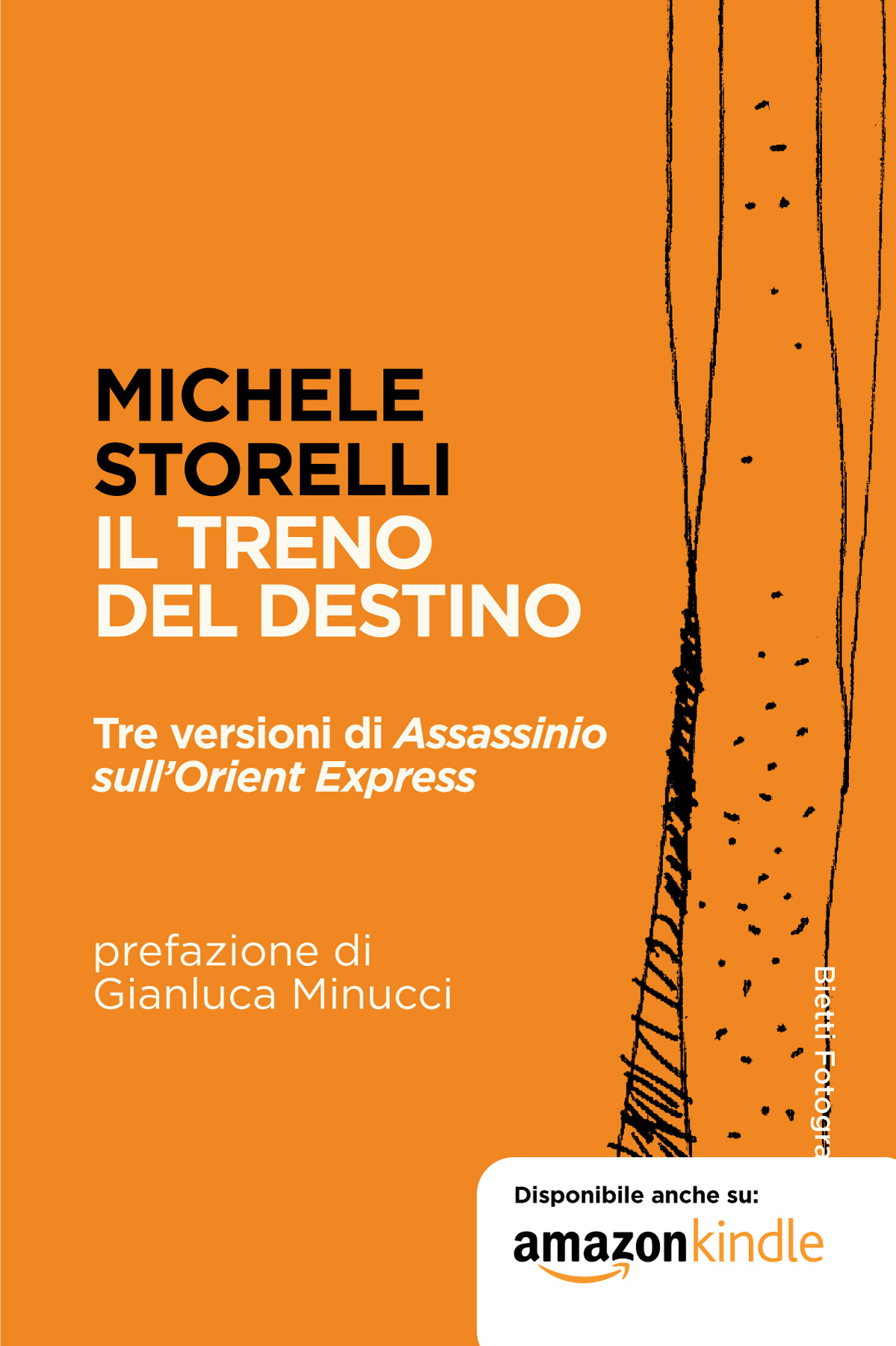 Il treno del destino. Tre versioni di 